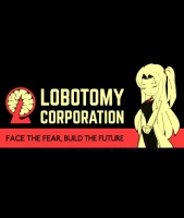 Lobotomy Corporation(로보토미 주식회사)